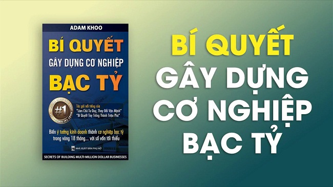 Bí quyết gây dựng cơ nghiệp bạc tỷ - Cuốn sách hay bạn nên đọc khi còn trẻ